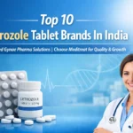 Top 10 Letrozole Tablet Brands in India Top 10 Letrozole Tablet Brands in India