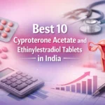 Best 10 Cyproterone Acetate and Ethinylestradiol Tablets in India